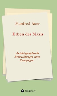 Erben der Nazis - Manfred Auer - E-Book