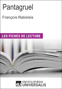 Pantagruel de François Rabelais - Encyclopaedia Universalis - E-Book