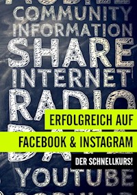 Erfolgreich auf Facebook und Instagram - Sascha Herrmann - E-Book