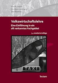 Volkswirtschaftslehre - Olaf H. Bode - E-Book