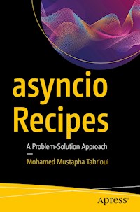 asyncio Recipes - Mohamed Mustapha Tahrioui - E-Book