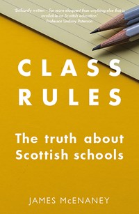Class Rules - James McEnaney - E-Book
