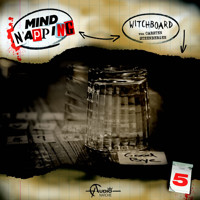 MindNapping, Folge 5: Witchboard - Carsten Steenbergen - Hörbuch