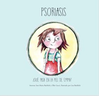Psoriasis - Ines Maria Baeblich - E-Book