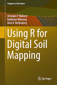 Using R for Digital Soil Mapping - Brendan P. Malone - E-Book