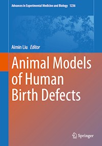 Animal Models of Human Birth Defects -  - E-Book