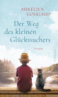 Der Weg des kleinen Glückssuchers - Aurélien Gougaud - E-Book