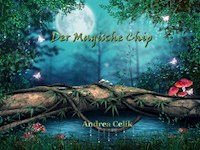 Der Magische Chip - Andrea Celik - E-Book