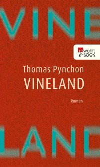 Vineland - Thomas Pynchon - E-Book