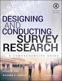 Designing and Conducting Survey Research - Louis M. Rea - E-Book