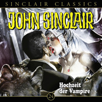 John Sinclair, Classics, Folge 24: Hochzeit der Vampire - Jason Dark - Hörbuch