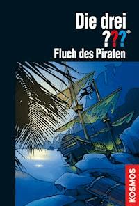 Die drei ???, Fluch des Piraten (drei Fragezeichen) - Ben Nevis - E-Book