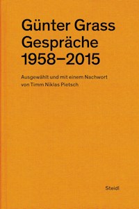Günter Grass: Gespräche (1958–2015) - Günter Grass - E-Book