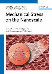 Mechanical Stress on the Nanoscale - - E-Book