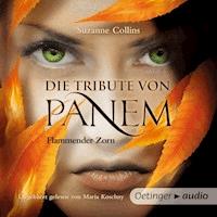 Die Tribute von Panem. Flammender Zorn - Suzanne Collins - Hörbuch