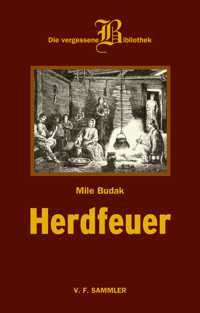 Herdfeuer - Mile Budak - E-Book