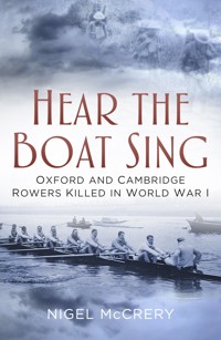 Hear The Boat Sing - Nigel McCrery - E-Book