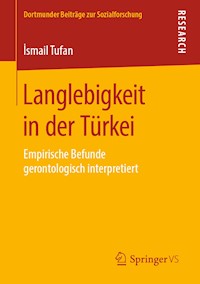 Langlebigkeit in der Türkei - İsmail Tufan - E-Book