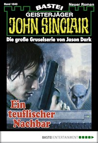 John Sinclair 1640 - Jason Dark - E-Book