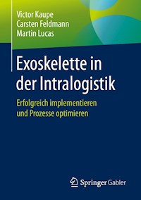 Exoskelette in der Intralogistik - Victor Kaupe - E-Book