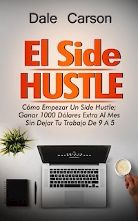 Side Hustle - Dale Carson - E-Book