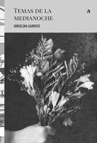 Temas de la medianoche - Jorgelina Garrote - E-Book