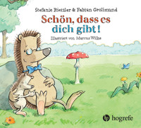 Schön, dass es dich gibt! - Stefanie Rietzler - E-Book