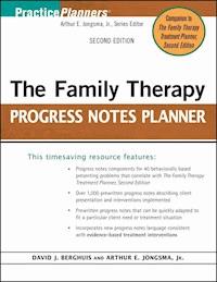 The Family Therapy Progress Notes Planner - Arthur E. Jongsma - E-Book