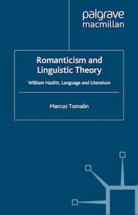 Romanticism and Linguistic Theory - M. Tomalin - E-Book