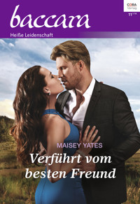 Verführt vom besten Freund - Maisey Yates - E-Book