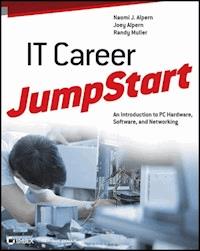 IT Career JumpStart - Naomi J. Alpern - E-Book