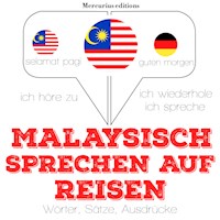 Malaysisch sprechen auf Reisen - JM Gardner - Hörbuch