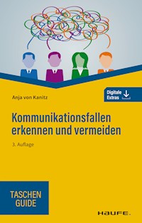 Kommunikationsfallen erkennen und vermeiden - Anja von Kanitz - E-Book