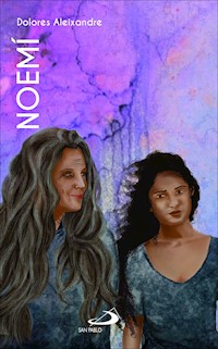 Noemí - Dolores Aleixandre - E-Book