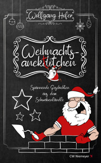 Weihnachtsanektötchen – Spannende Geschichten aus dem Schwabenländle - Wolfgang Höfer - E-Book