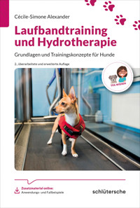 Laufbandtraining und Hydrotherapie - Cécile-Simone Alexander - E-Book