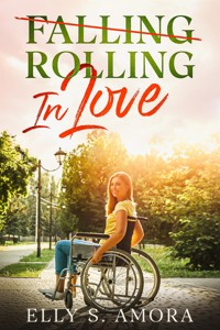 Rolling in love - Elly S. Amora - E-Book