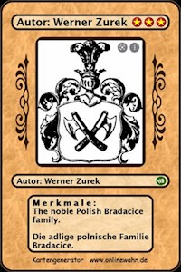 The noble Polish Bradacice family. Die adlige polnische Familie Bradacice. - Werner Zurek - E-Book