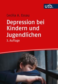Depression bei Kindern und Jugendlichen - Cecilia A. Essau - E-Book