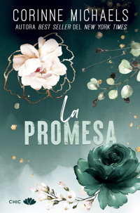 La promesa - Corinne Michaels - E-Book