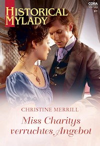 Miss Charitys verruchtes Angebot - Christine Merrill - E-Book