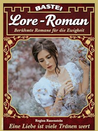 Lore-Roman 150 - Regina Rauenstein - E-Book