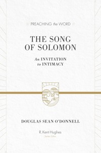 The Song of Solomon - Douglas Sean O'Donnell - E-Book