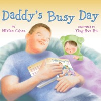 Daddy's Busy Day (Unabridged) - Miriam Cohen - Hörbuch