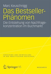 Das Bestseller-Phänomen - Marc Keuschnigg - E-Book