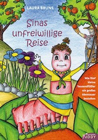 Sinas unfreiwillige Reise - Laura  Bruns - E-Book