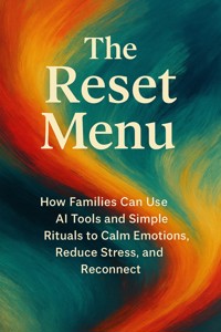 The Reset Menu - Sophia Monroe - E-Book