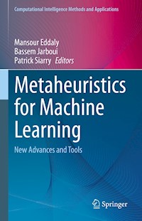 Metaheuristics for Machine Learning -  - E-Book