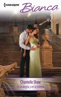 En la alegría y en la tristeza - Chantelle Shaw - E-Book