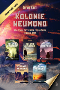 Kolonie Neumond - Sylvia Kaml - E-Book